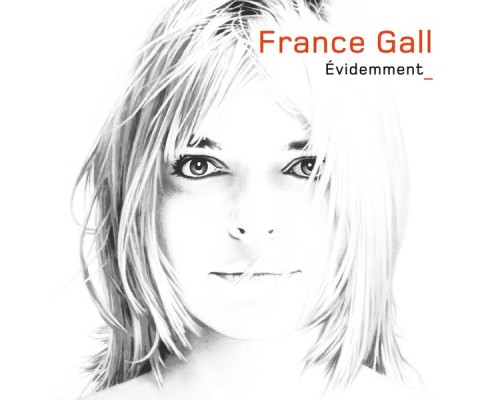 France Gall - Evidemment (version standard)