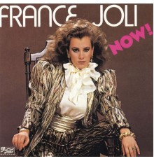 France Joli - Now!