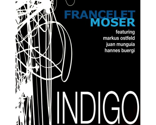 Francelet-Moser - Indigo