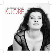 Francesca Cataldi - Kuore