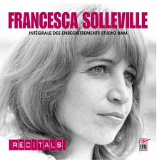 Francesca Solleville - Récitals