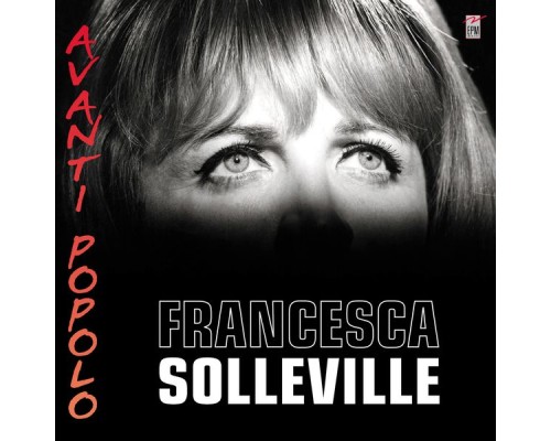 Francesca Solleville - Avanti Popolo