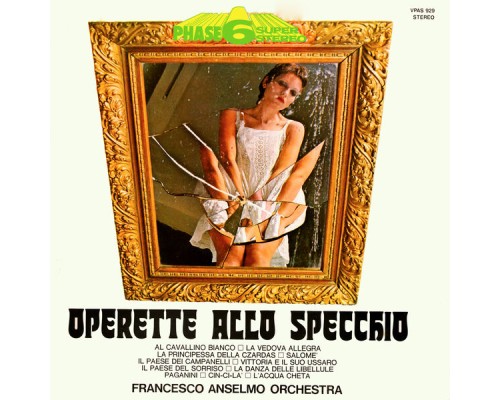 Francesco Anselmo Orchestra - Operette allo specchio