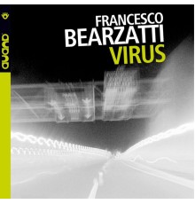 Francesco Bearzatti - Virus