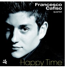 Francesco Cafiso - Happy Time