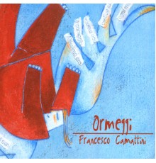 Francesco Camattini - Ormeggi