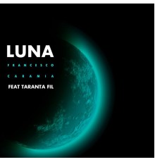 Francesco Caramia - Luna