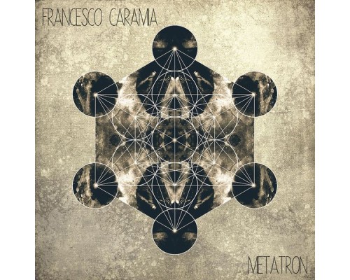 Francesco Caramia - Metatron