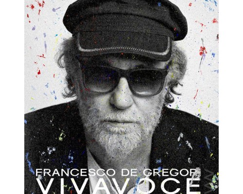 Francesco De Gregori - Vivavoce Francesco De Gregori - Vivavoce