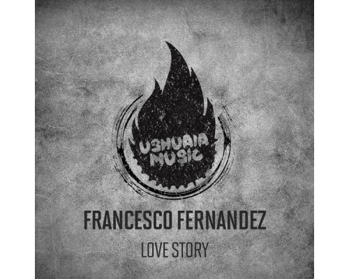 Francesco Fernandez - Love Story