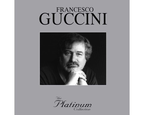 Francesco Guccini - The Platinum Collection