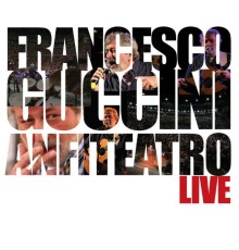 Francesco Guccini - Anfiteatro Live