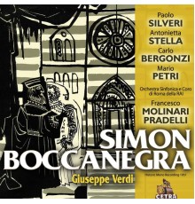 Francesco Molinari Pradelli - Cetra Verdi Collection: Simon Boccanegra