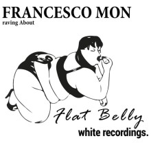 Francesco Mon - Raving About