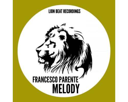 Francesco Parente - Melody