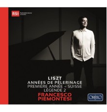 Francesco Piemontesi - Liszt: Années de pèlerinage I "Suisse", Légende No. 2