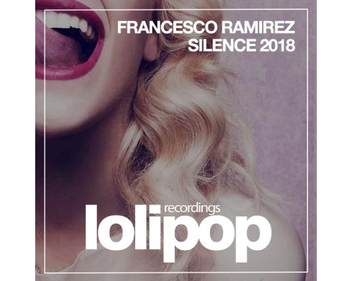 Francesco Ramirez - Silence 2018