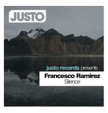 Francesco Ramirez - Silence