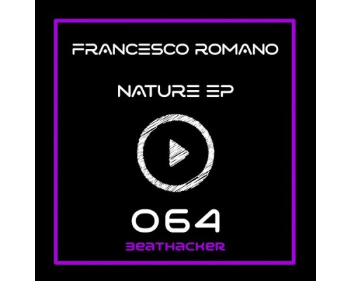 Francesco Romano - Nature EP