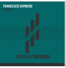 Francesco Sambero - Ghosts EP