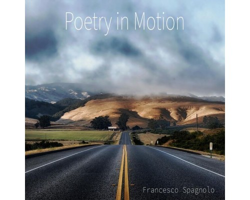 Francesco Spagnolo - Poetry in Motion