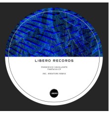 Francesco Squillante - Fantasia EP