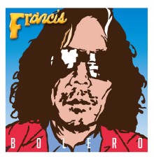 Francis - Bolero