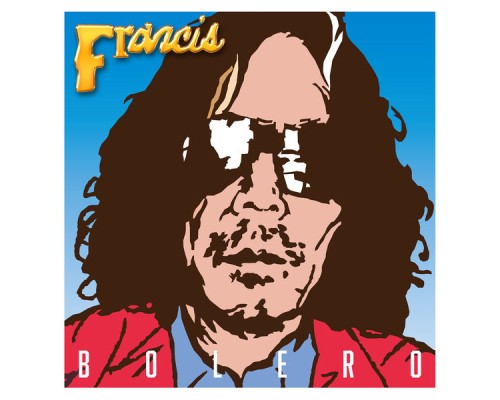 Francis - Bolero