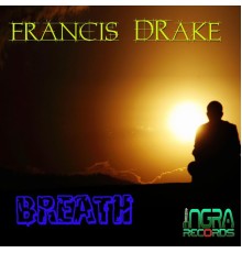 Francis Drake - Breath