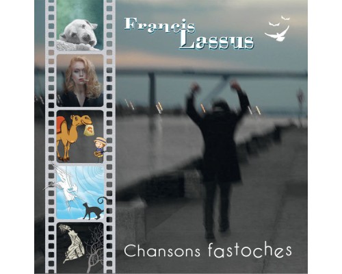 Francis Lassus - Chansons fastoches