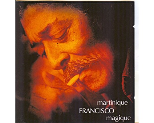 Francisco - Martinique magique