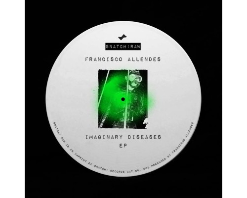 Francisco Allendes - Imaginary Diseases EP