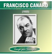 Francisco Canaro - (1935)