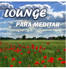 Francisco Magaldi & José Lourenço - Lounge para Meditar