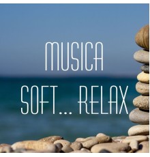 Francisco Orsini - Musica Soft...Relax