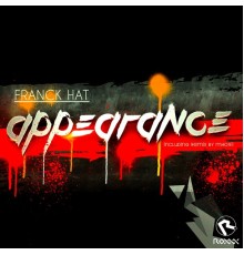 Franck Hat - Appearance