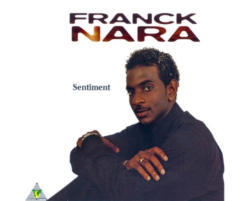 Franck Nara - Sentiment - EP