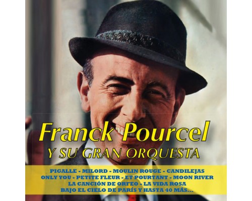 Franck Pourcel - Franck Pourcel