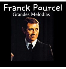 Franck Pourcel - Grandes Melodías