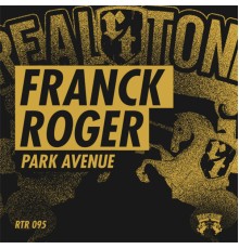 Franck Roger - Park Avenue EP