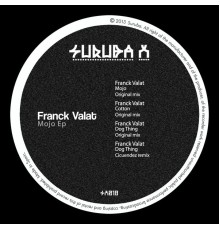 Franck Valat - Mojo Ep