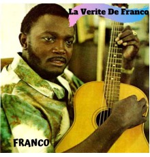 Franco - La Verite De Franco