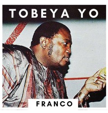 Franco - Tobeya Yo