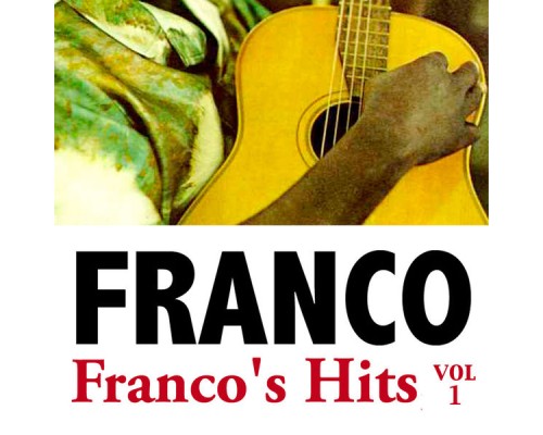 Franco - Franco's Hits, Vol. 1