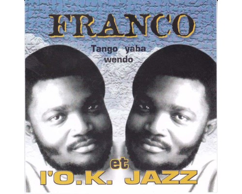 Franco - Tango Ya Ba Wendo