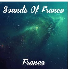 Franco - Sounds of Franco