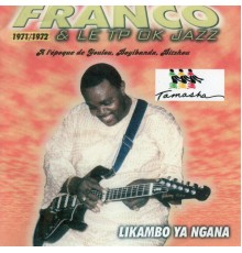 Franco - Likambo Ya Ngana