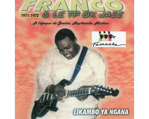 Franco - Likambo Ya Ngana