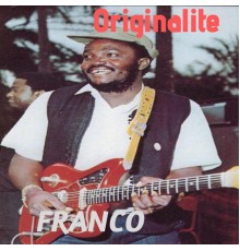 Franco - Originalite