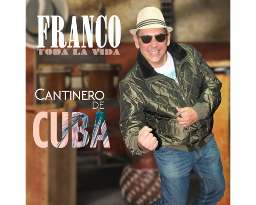 Franco - Cantinero de Cuba